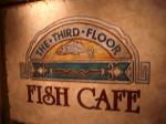 Third Floor Fish Cafe